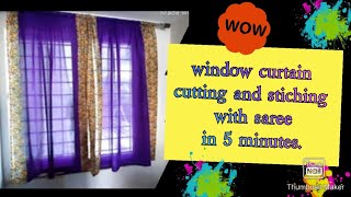 Easy window curtain cutting and stitching how to make curtain from old sarees