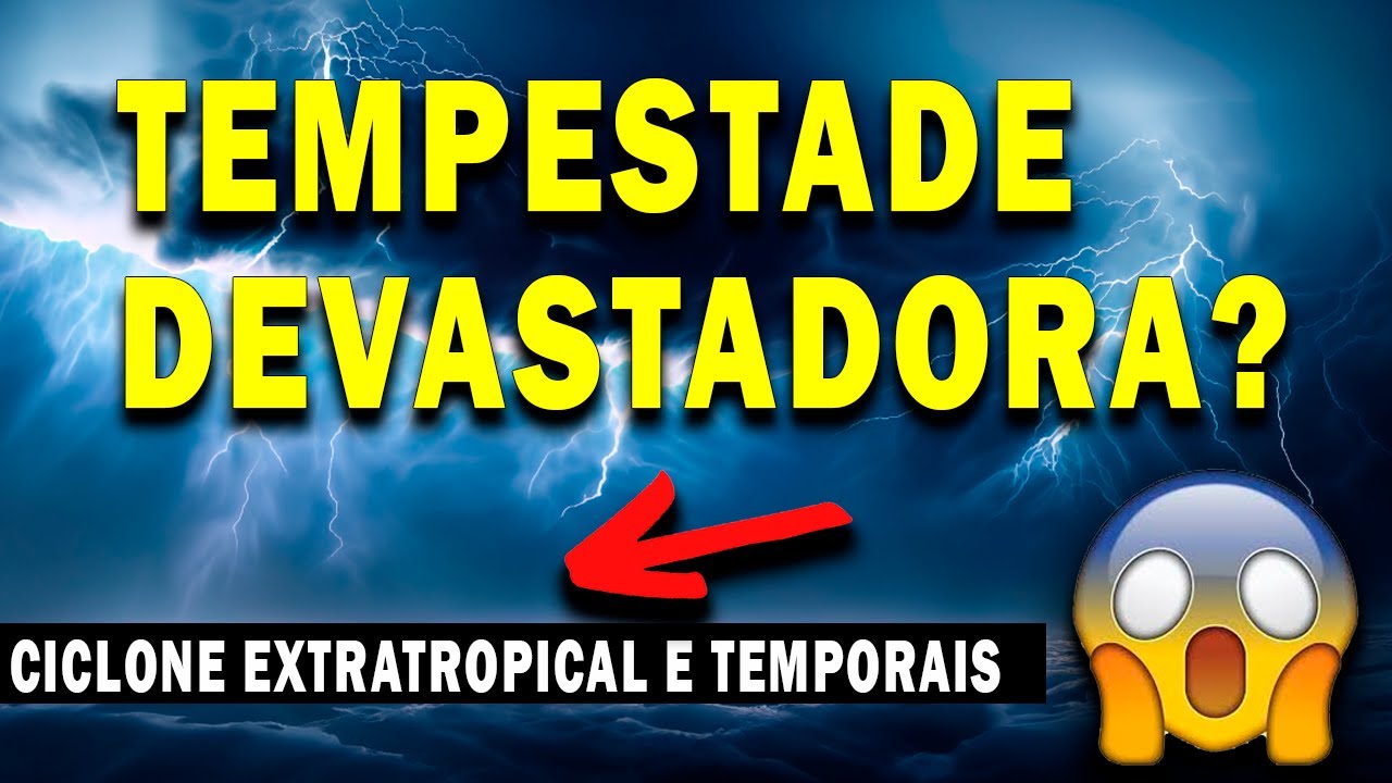 CICLONE EXTRATROPICAL NA REGIÃO SUDESTE! TEMPESTADE E CHUVA VOLUMOSA CHEGANDO - CHUVA SANTA CATARINA
