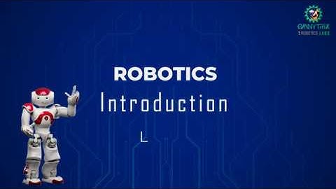 Robotics level 1 Introduction