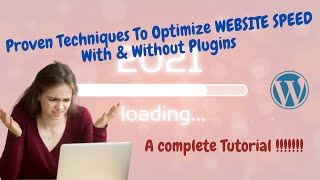 Full Proven Techniques To Optimize Website Speed With & Without Plugins - A complete Tutorial News