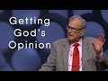 Getting gods opinion  full sermon  r t kendall  the church of the apostles