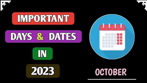 Important Days & Dates | OCTOBER ||