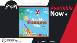 Nader Nour, Mohamed Metwaly - Arabic Summer Mix - feat. Razan