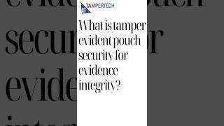 How can #tamperevident #securitylabels keep your #evidence safe when in pouches? #podcast #shorts
