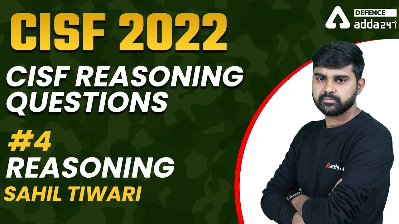 CISF Constable/Fire Recruitment 2022 | CISF Reasoning Questions #4| By Sahil Tiwari