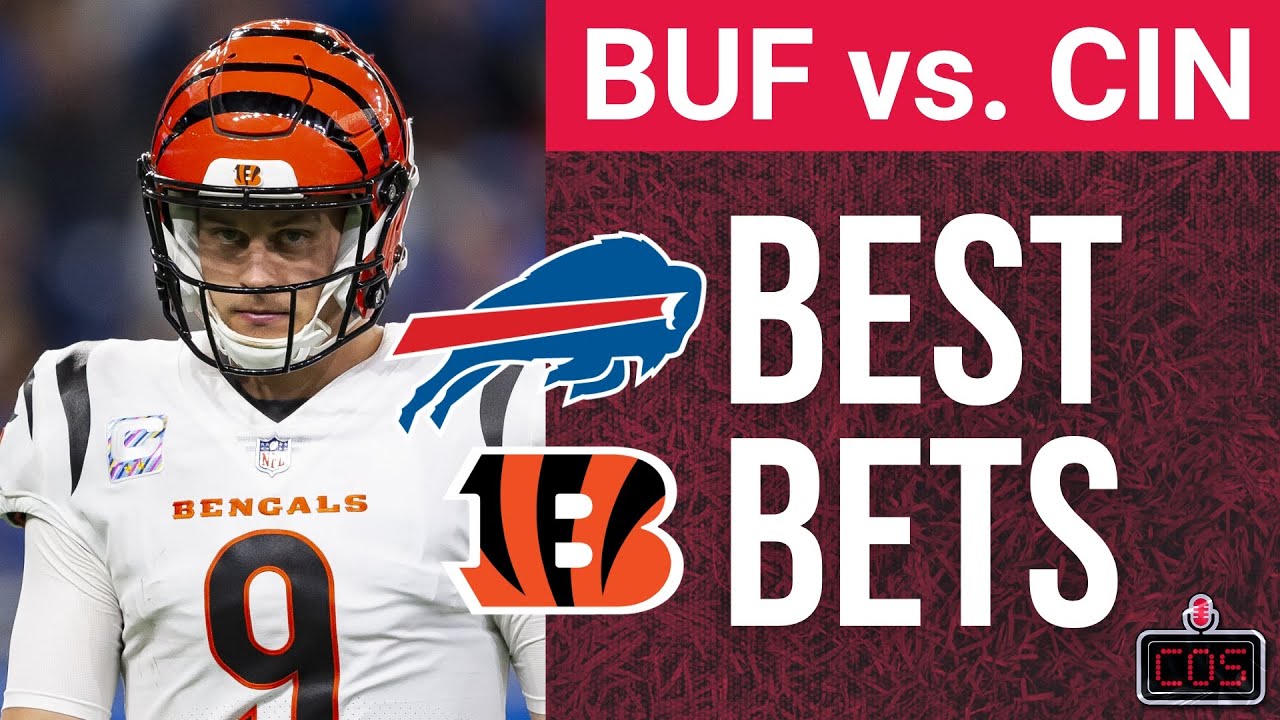 Buffalo Bills vs Cincinnati Bengals Best Bets, Picks & Predictions 