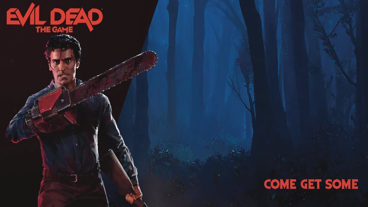 Come Get Some (Trailer) - Evil Dead: The Game OST