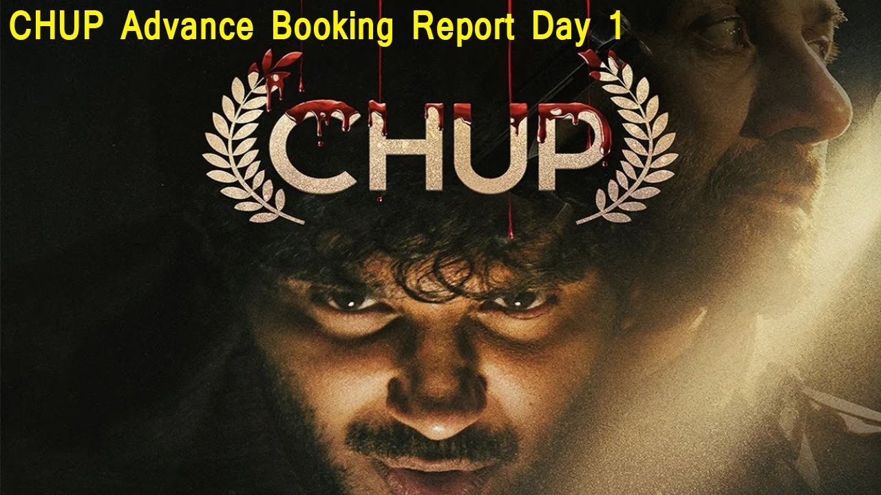 Chup Movie Advance Booking Report Day 1 In India