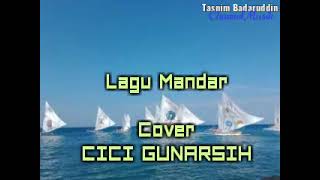 Download Lagu Lagu Mandar - Lita Pembolongan - Lirik Lagu cover Cici Gunarsih MP3