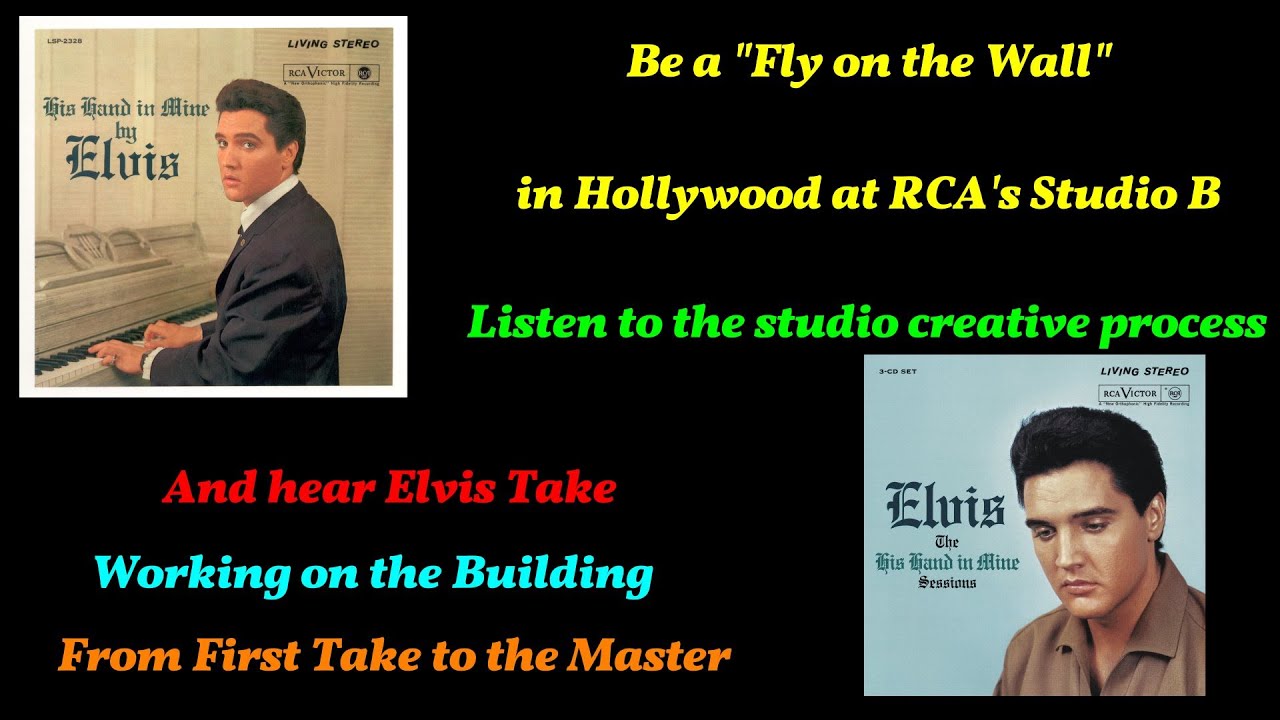 Elvis Presley - Working On The Building - From First Take to the Master