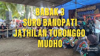 Download Lagu BABAK 3 SURO BANOPATI || JATHILAN TURONGGO MUDHO || PLUMBON TEMON KP MP3