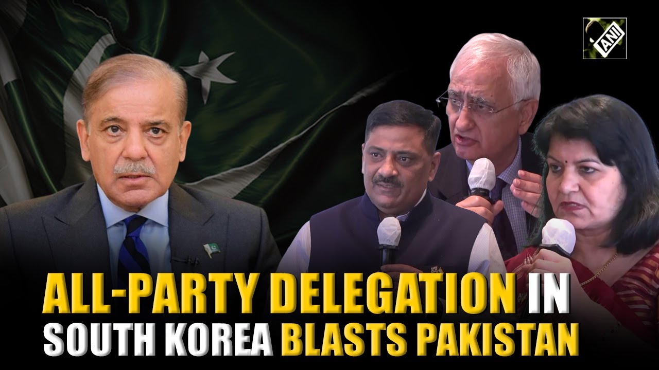 “A habitual offender”, All-Party Delegation slams Pakistan, represents India’s stand in South Korea
