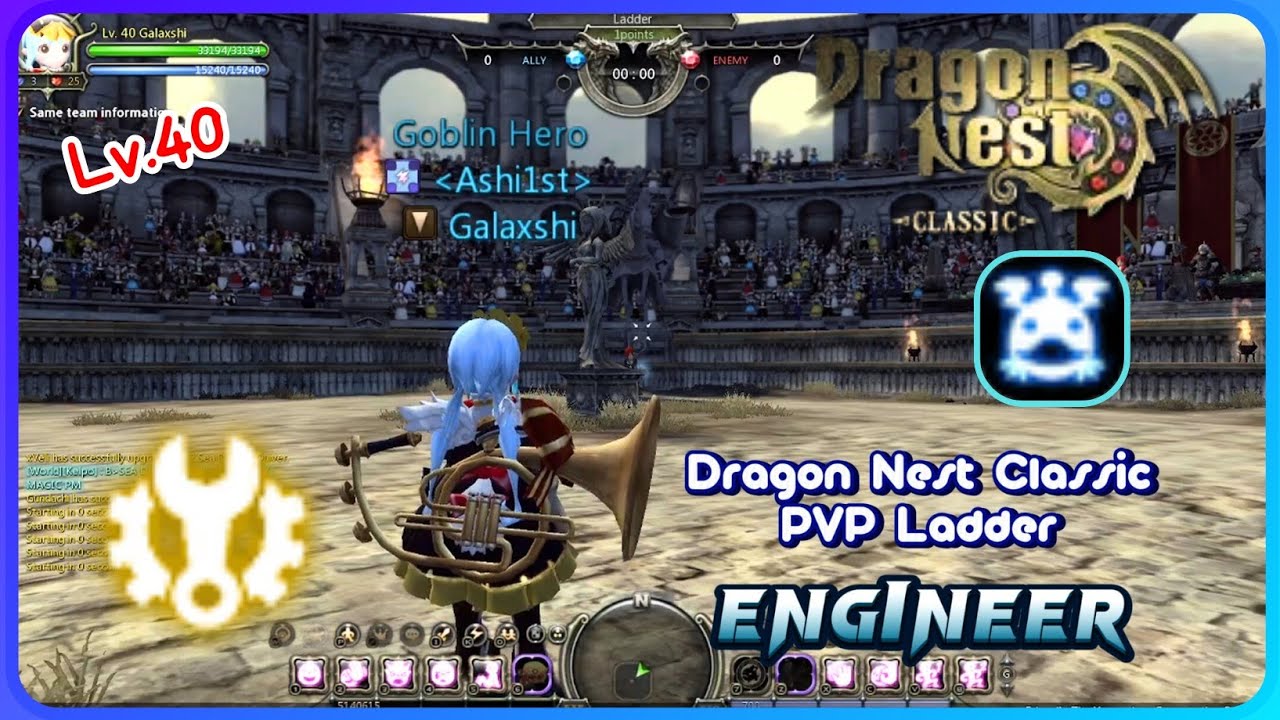 Engineer PVP Ladder ~ Dragon Nest Classic 
