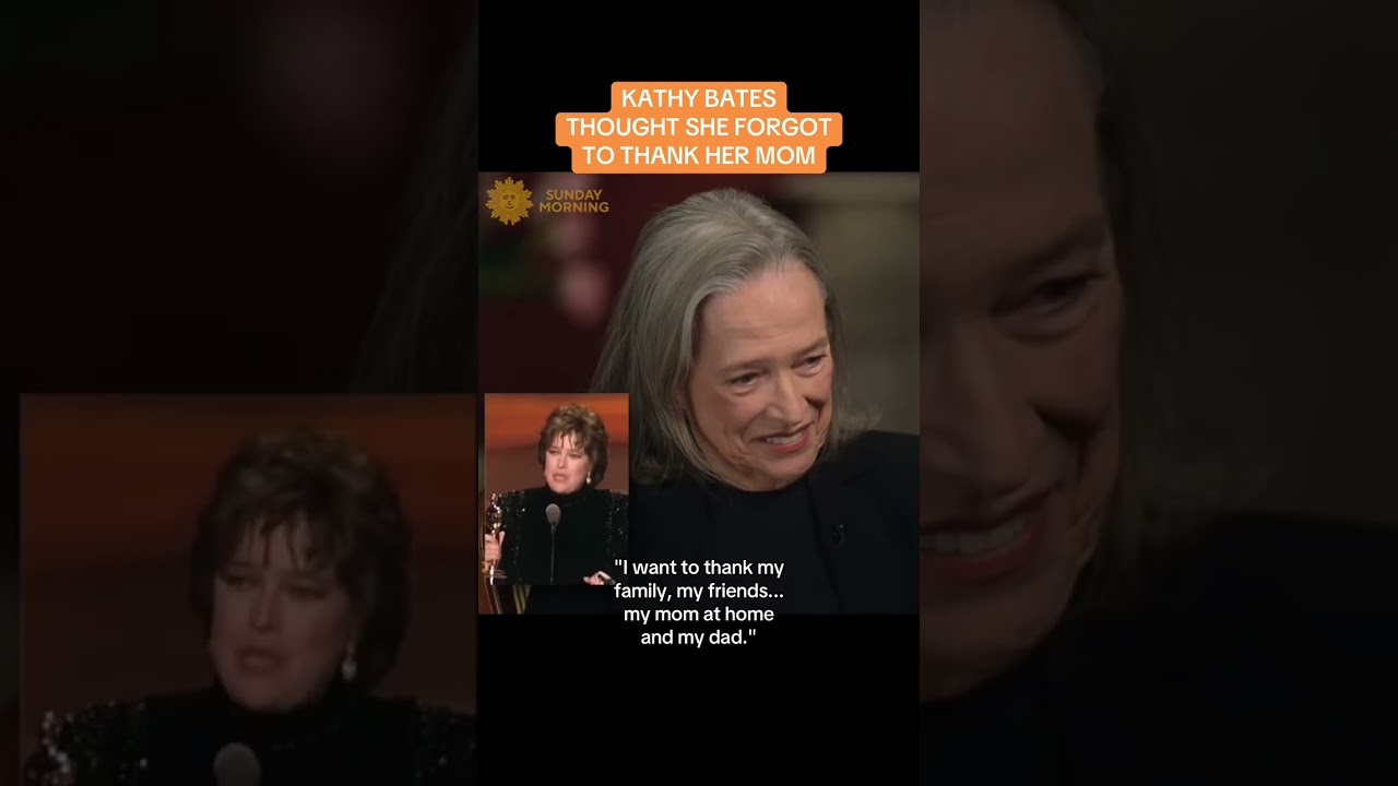 Kathy Bates always regretted not thanking her mother at the Academy Awards