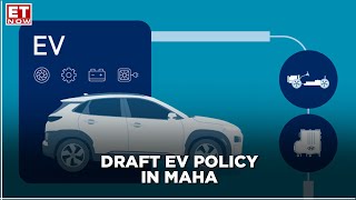 Maharashtra government unveils draft EV policy