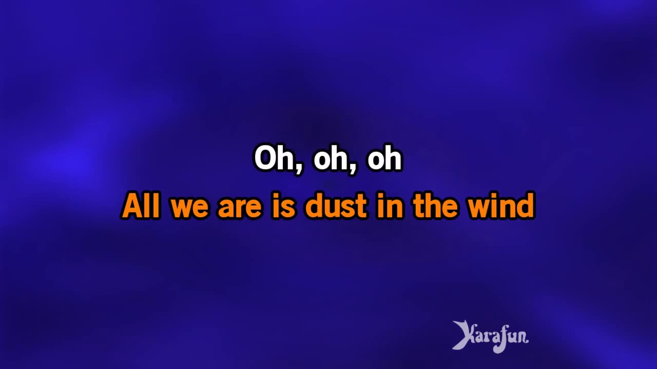 Kansas Dust In The Wind Testo