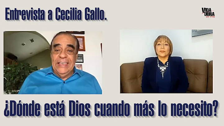 Cecilia Gallo: Dnde est Dios cuando ms lo necesito?