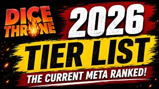 THE Dice Throne 2026 Tier List 🏆 | The Current Meta Ranked