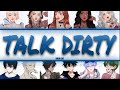 Doja Cat Talk Dirty If It Were Sung By A Collab Colour Coded Lyrics 