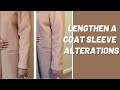 How to Lengthen Coat Sleeve Alterations DIY