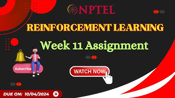 Week 11 RL Assignment Solutions || Reinforcement Learning || NPTEL || January 2024