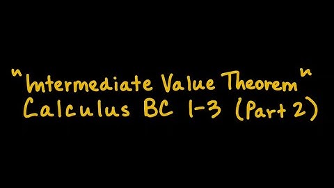 Intermediate Value Theorem