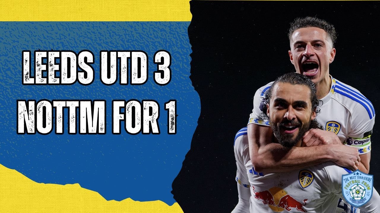 LEEDS UTD 3-1 NOTTINGHAM FOREST - INSTANT MATCH REACTION! HUUUUGE WIN!!! SO VITAL!!!