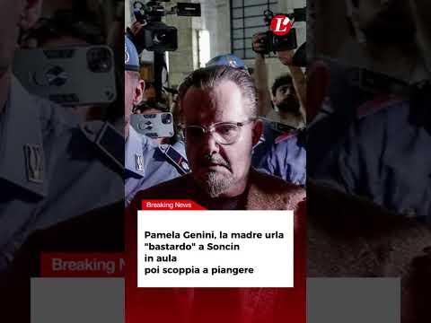 Video Pamela Genini, la madre urla bastardo a Soncin in aula, poi scoppia a piangere
