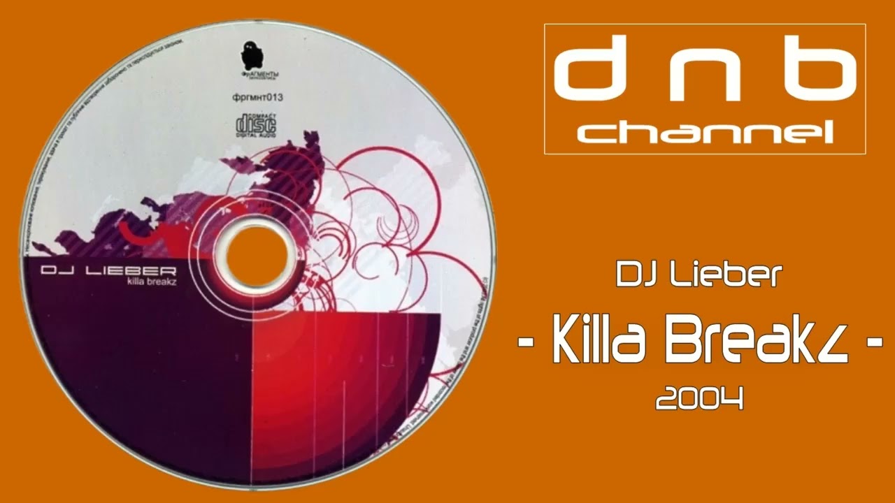 DJ Lieber - Killa Breakz (2004) | Continuous Mix