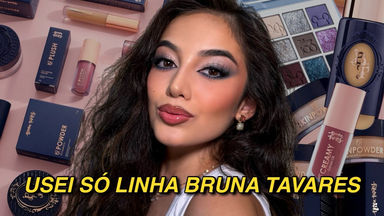 MAQUIAGEM COMPLETA COM PRODUTOS DA BRUNA TAVARES - FULL FACE MAKEUP