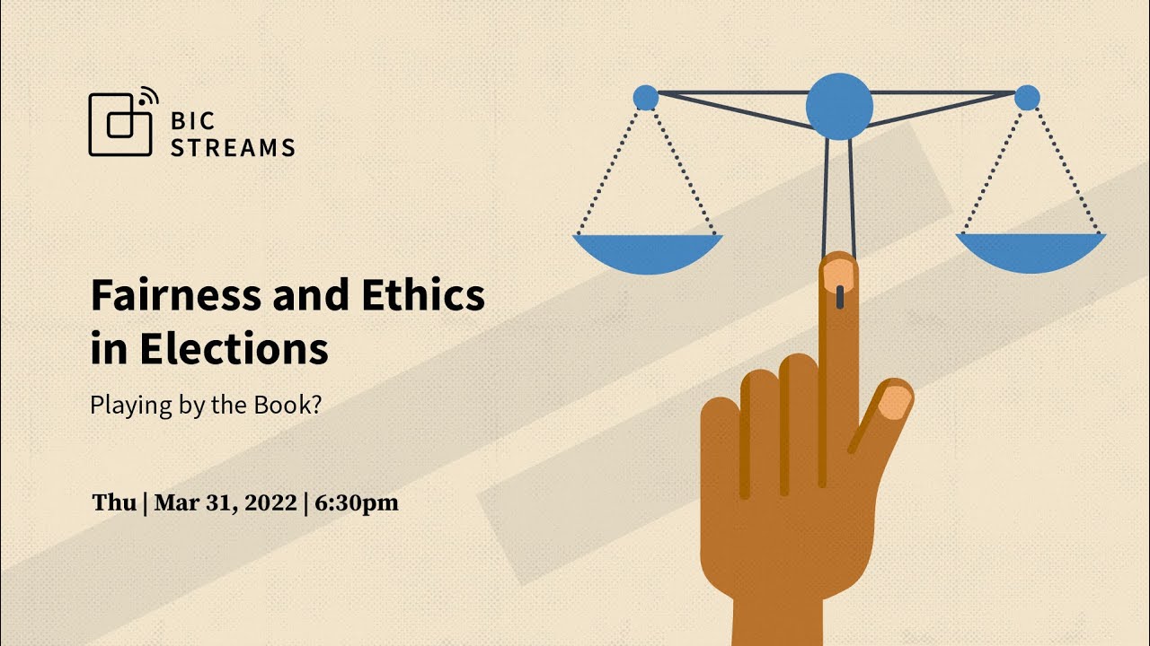 Fairness and Ethics in Elections