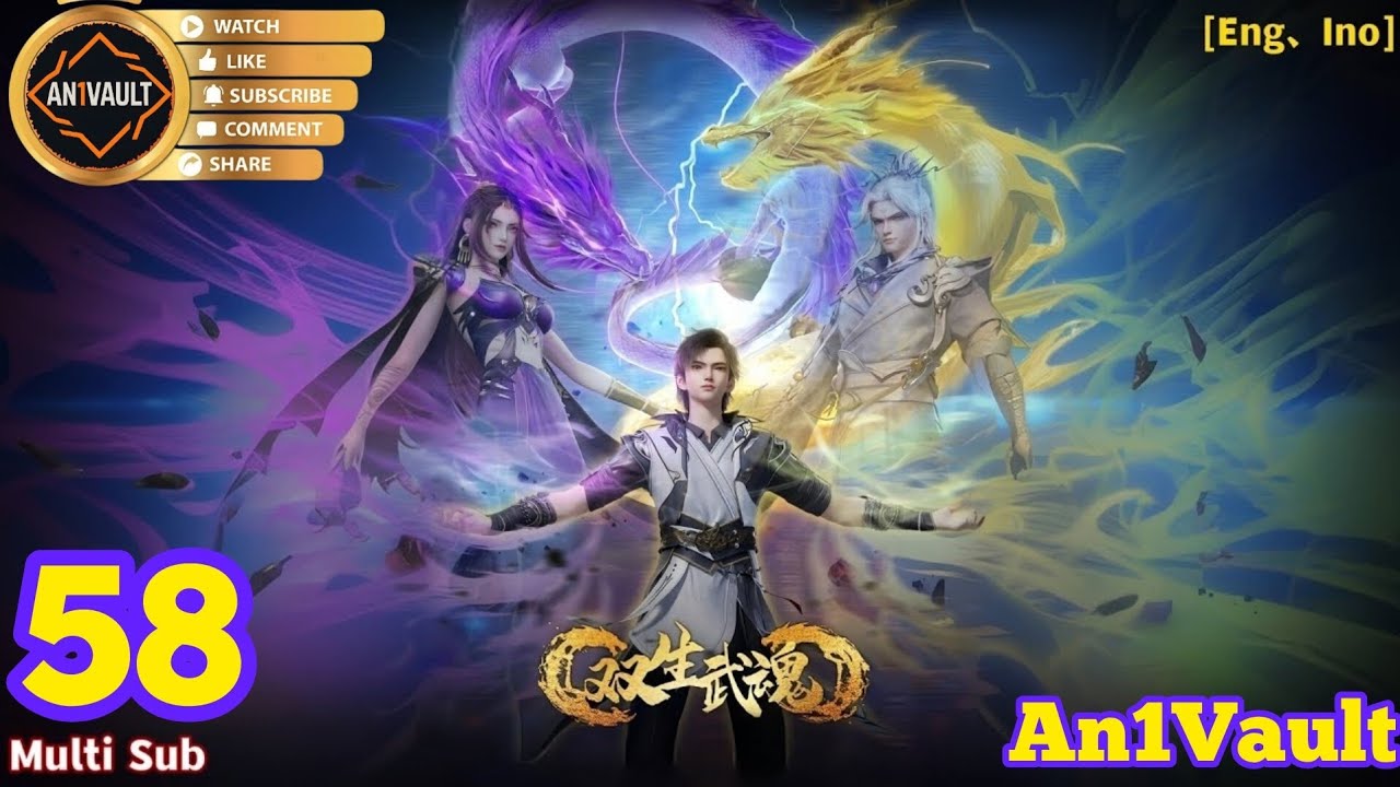 EP 58 | Multi Sub | Twin Martial Spirits | The Rise of Twin Souls | Spiritual Essence【双生武魂】