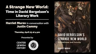 Strange New World: Time in David Bergelson’s Literary Work