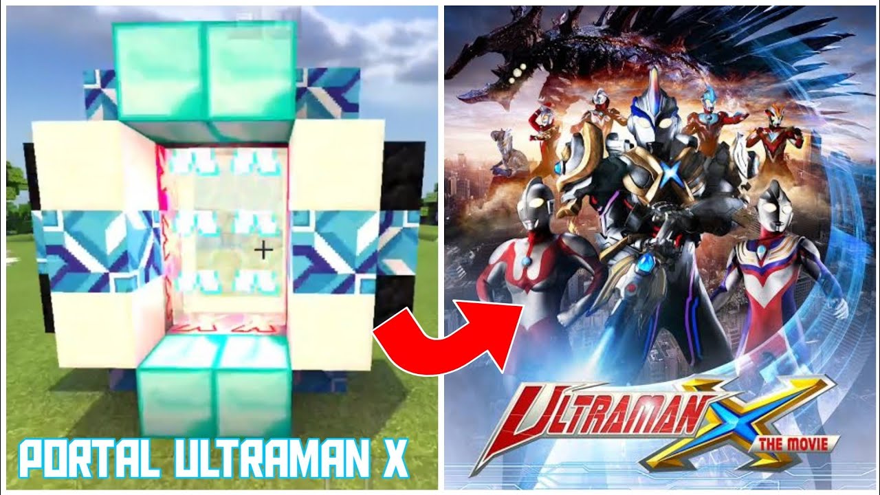 Portal Ultraman X Di Minecraft Pe Youtube