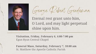 St Matthew the Apostle Catholic Church - George Robert Gerdeman Funeral Mass