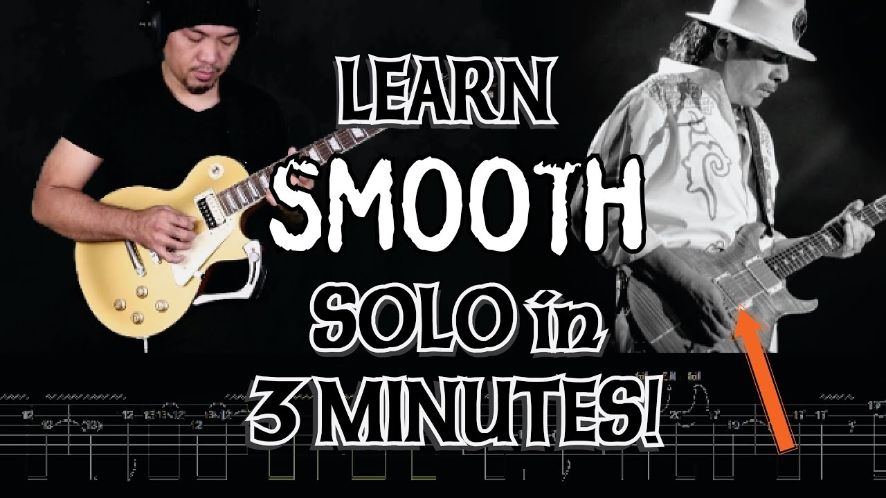 HOW TO PLAY Santana's Smooth Guitar Solo with Tabs (Direct and Concise) YouTube