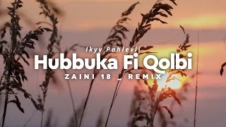 Download Lagu DJ SLOW REMIX !!! Zaini 18 - Hubbuka Fi Qolbi  ( Slow Remix ) MP3