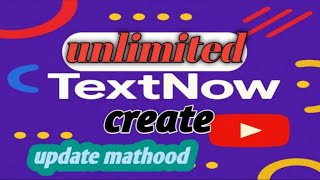 Textnow Account Create 2025 | Textnow Update New Trick | Unlimited Text Now Private Working Method   screenshot 2