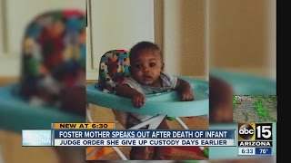 Valley foster mother speaks out after death of infant