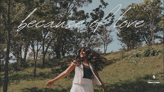 Because Of Love - Trinity