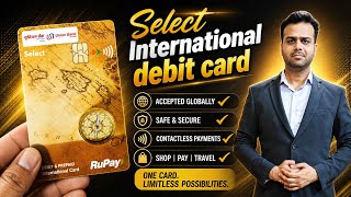 Rupay Select International Debit And Prepaid Card  Union Bank Of India