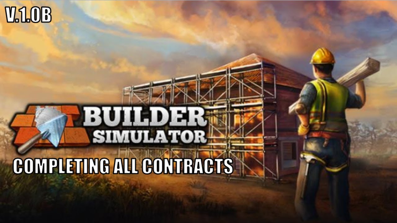 Builder Simulator Gameplay - Completing All Contracts (No Commentary)