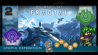 No Man's Sky Fractal | Update 4.1 Utopia Expedition | Part 2