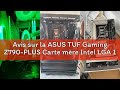 Avis sur la ASUS TUF Gaming Z790-PLUS Carte mère Intel LGA 1700 ATX (PCIe 5.0, Quatre M.2, 16+1 DrMO