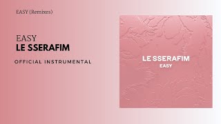 Le Sserafim - Easy | Official Instrumental