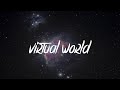 TyFontaine - virtual world (Lyrics / Lyric Video) prod. Nick Mira x Rio Leyva