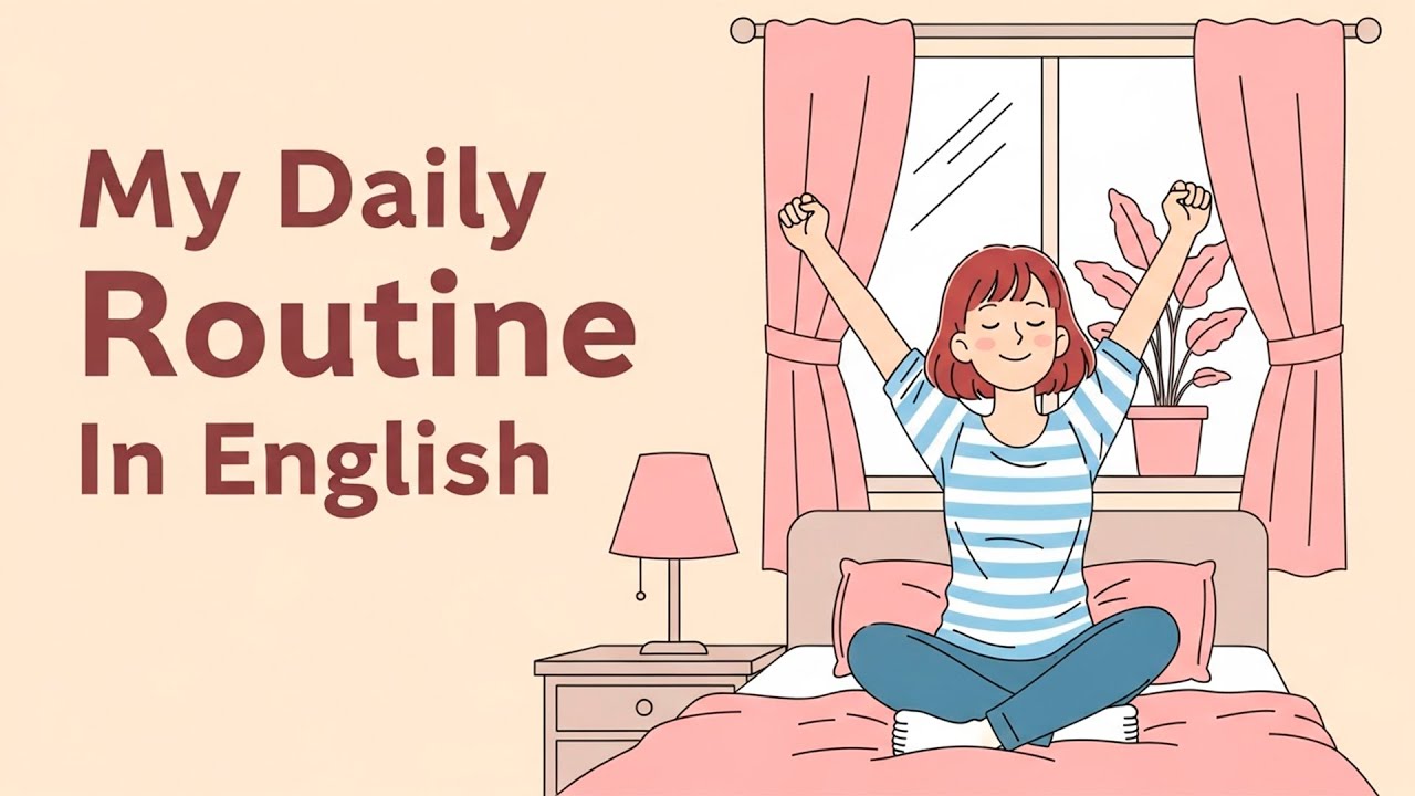 Daily Routines (Slow English Conversation for Beginners)