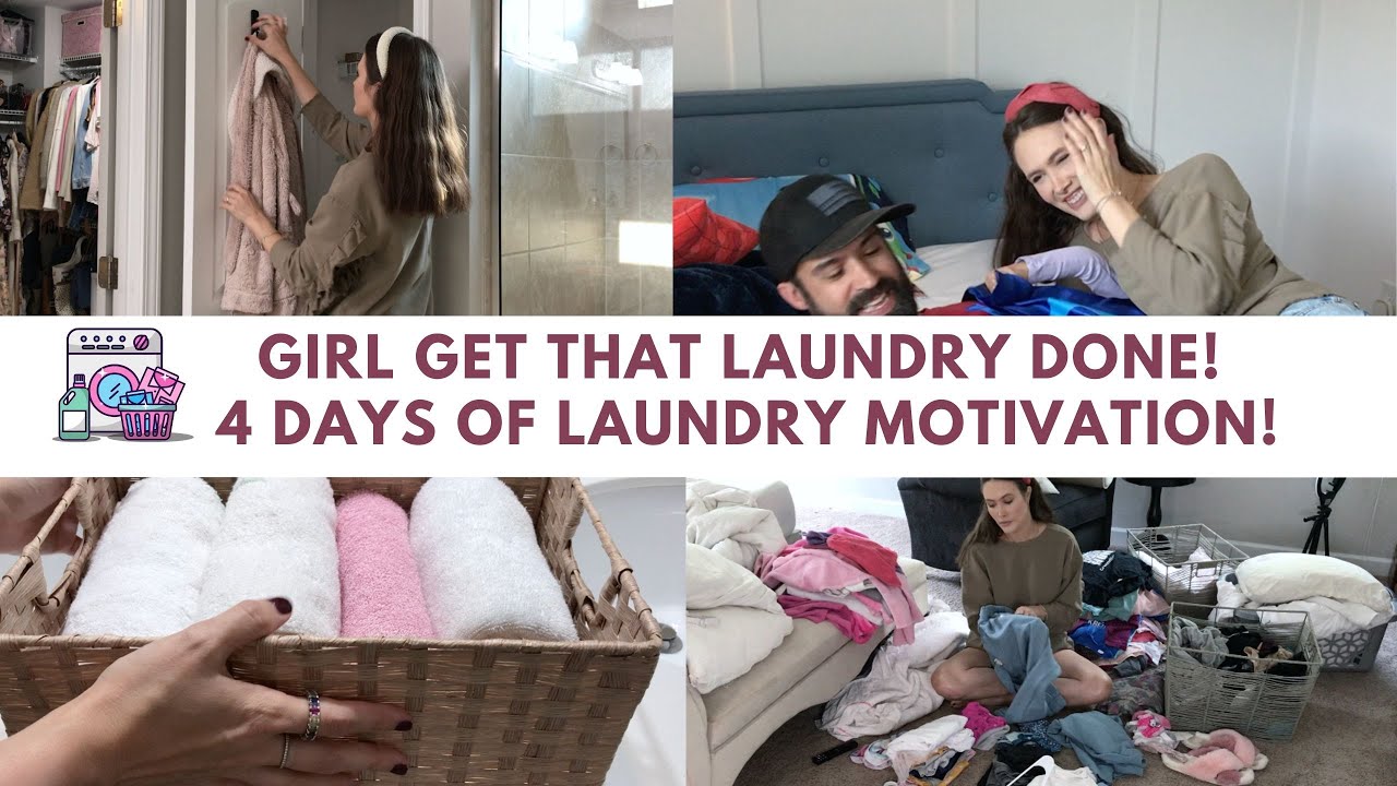 LAUNDRY MOTIVATION | 4 DAYS OF LAUNDRY