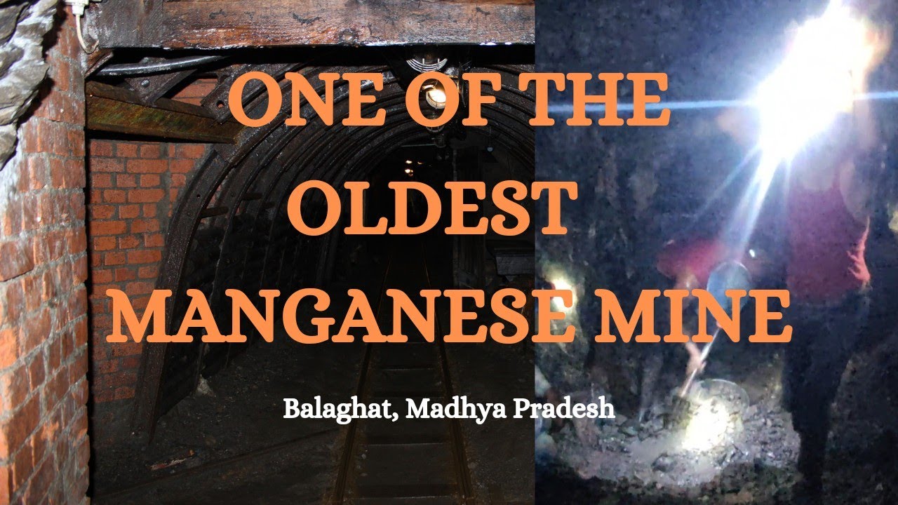 One of the Oldest Underground Manganese Mine in India undergroundmine