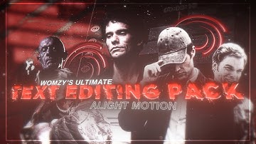 “BESTE” TEKSTBEWERKINGSPAKKET VOOR ALIGHT MOTION || womzy ||